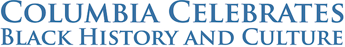 Columbia Celebrates Black History and Culture logo